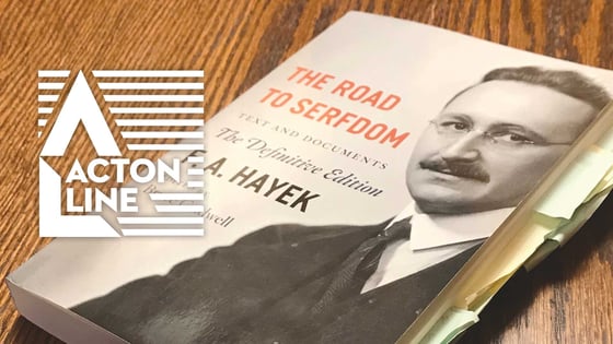 F.A. Hayek's Road to Serfdom